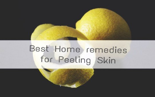 Home remedies for peeling skin