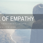 Lack of Empathy | Meaning, Signs and Dealing With It